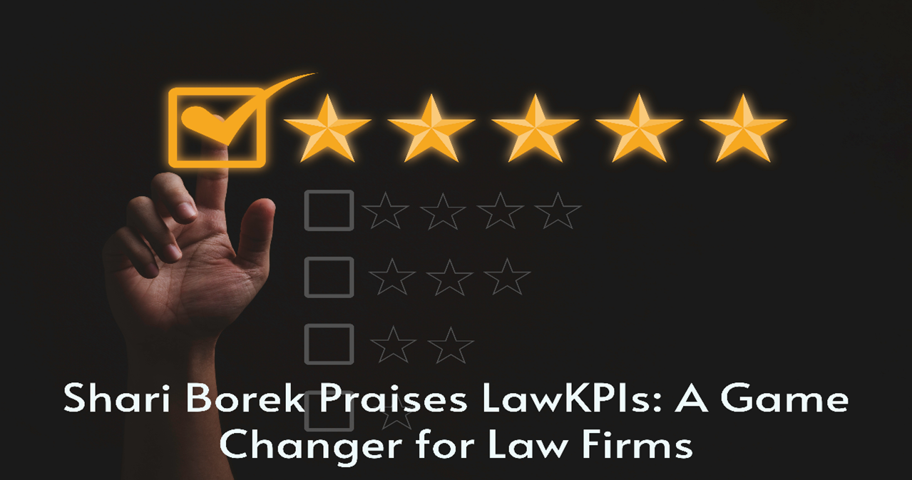 Shari-Borek-Praises-LawKPIs-A-Game-Changer-for-Law-Firms