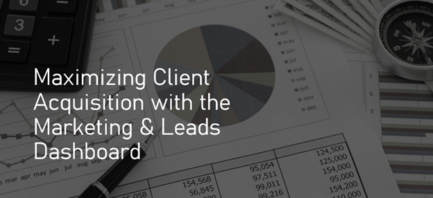 Maximizing-Client-Acquisition-with-the-Marketing-and-Leads-Dashboard