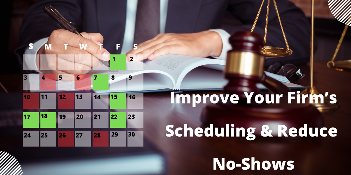 Improve-your-firms-scheduling-reduce-no-shows